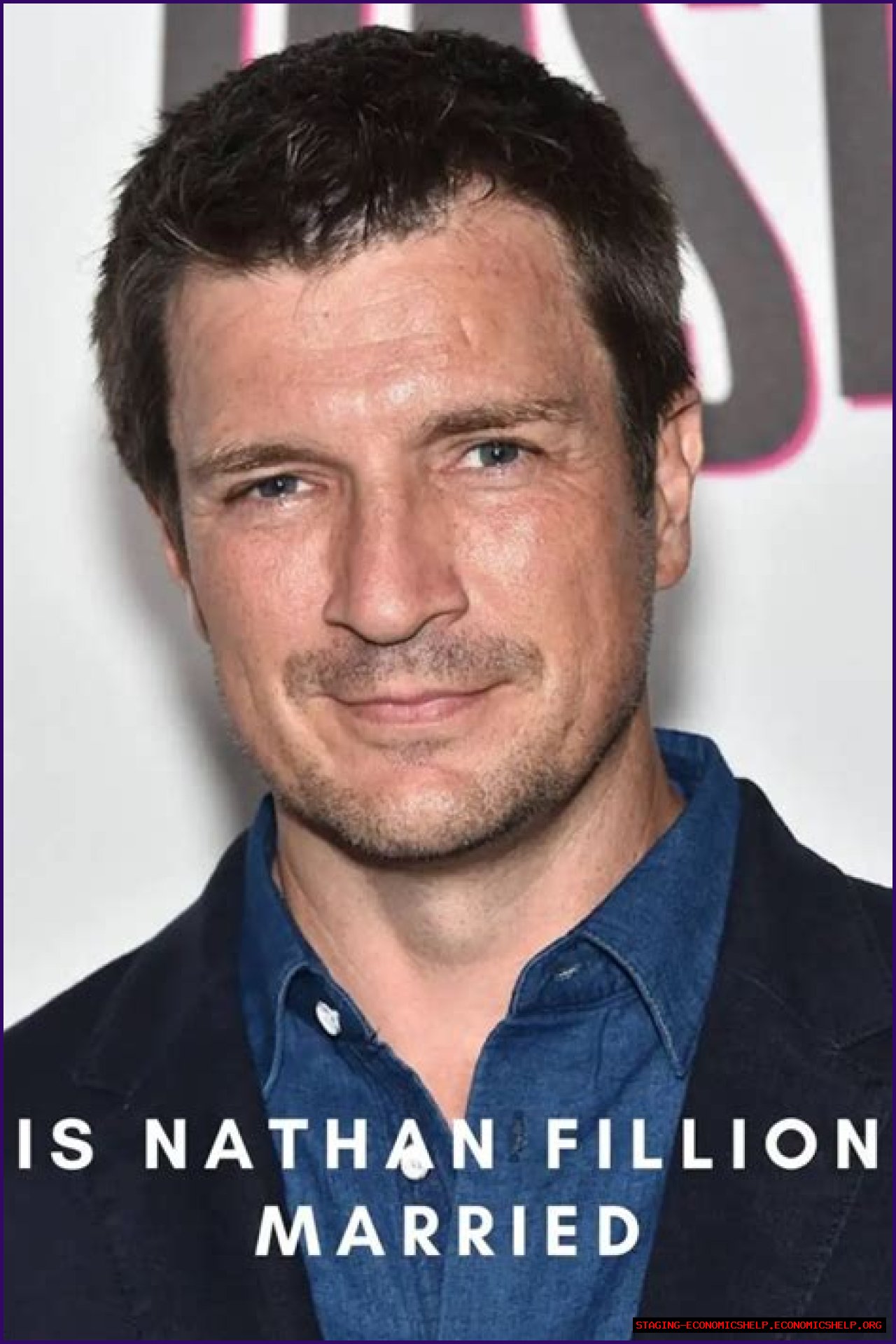 Who Is Nathan Fillion Married To? A Deep Dive Into His Personal Life